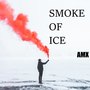 Smoke of Ice