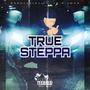 True Steppa (feat. 2k & JMan) [Explicit]