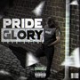 Pride & Glory Freestyle (Explicit)