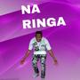 NA RINGA (feat. GIDDY VYBEZ)