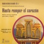 Órganos históricos en Aragón, Vol. 17: Hasta romper el corazón (Música barroca española para oboe y órgano - Catedral de Roda de Isábena. Huesca)