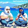 INCOGNITO (Explicit)