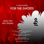 Four Improvisations For The Ghosts