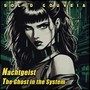 Nachtgeist The Ghost In The System