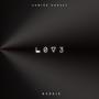 L0V3 (feat. Admire Dorsey) [Explicit]