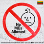 No MCs Allowed