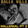 Millenial, Pt. 2 (Explicit)