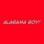 Alabama Boy! (Explicit)