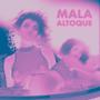 MaLA aLTOQUe (feat. PETHRI)