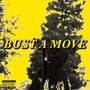 Bust a move (Explicit)