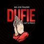 Dufie (Let's Pray)