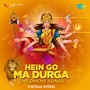 Hein Go Ma Durga Childrens Songs