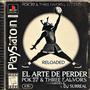 El arte de perder (feat. Pok37 & DJ Surreal) [Reloaded] [Explicit]