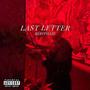 Last Letter (Explicit)