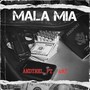 MALA MIA (Explicit)