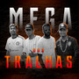 Mega Dos Tralhas (Explicit)