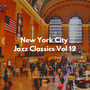 New York City Jazz Classics Vol 12