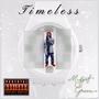 Timeless (Explicit)