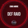 Def Raid (Original Mix)