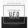 U.F.O (Theke Mix)