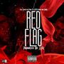 Red flag (feat. Pakman Shok & Oms dash) [Explicit]