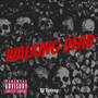 Walking Dead (Explicit)