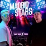 Madrid Stars (Explicit)