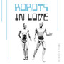 Robots in Love