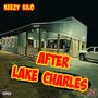 After Lake Charles (Explicit)