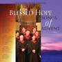 Blessed Hope: Songs of Advent