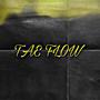 Tae Flow (Official Audio) [Explicit]