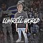 Luh Rell World (Explicit)