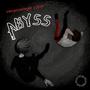 Abyss (feat. KUSE!) [Explicit]