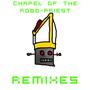 Chapel of the Robo-Priest: Remixes
