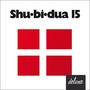 Shu-bi-dua 15