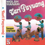 Molah Manari, Vol. 3 (Tari Payuang)