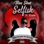 Selfish (feat. Keilah)