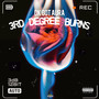 3rd Degree Burns (Explicit)