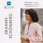 Brahms: Clarinet Trio in A Minor, Op. 114 - Schoenberg: 3 Klavierstücke, Op. 11