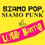 Siamo Pop, Siamo Punk (Explicit)