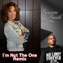 I'm Not the One (No Can Do Mix) [feat. Krazy 504 Boy]