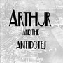 'Arthur and the Antidotes' ep