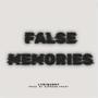 False Memories (feat. PaulfelZ)