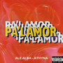 Pal Amor (Explicit)