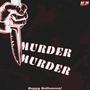 MURDER MURDER (Explicit)