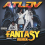 Fantasy (Remix) [Explicit]