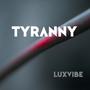 Tyranny