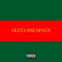 Gucci Backpack (feat. $nook B) [Explicit]