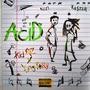 Acid (feat. Yung Tory) [Explicit]