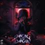 Dancing With Danger (Explicit)